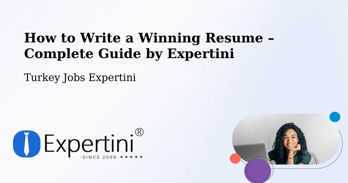 Resume Writing Guide for Job Seekers – Van - Van, Turkey Jobs Expertini